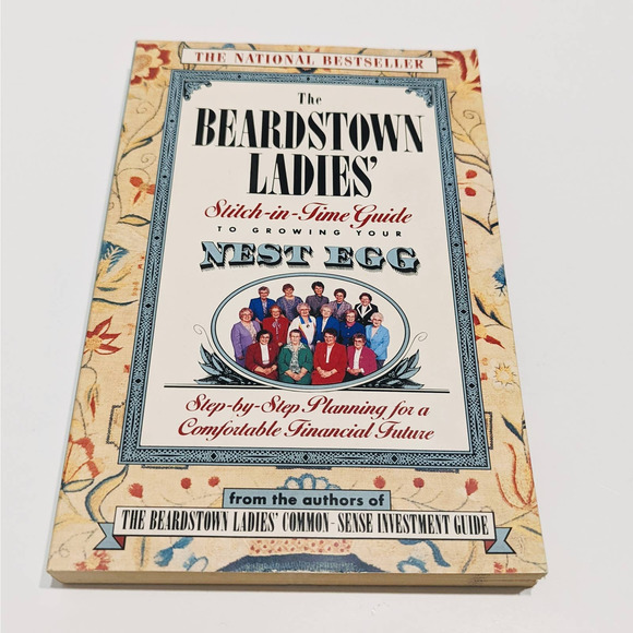 The Beardstown Ladies' Stitch-in-Time Guide to Growing Your Nest Egg (Paperback) - Picture 1 of 7